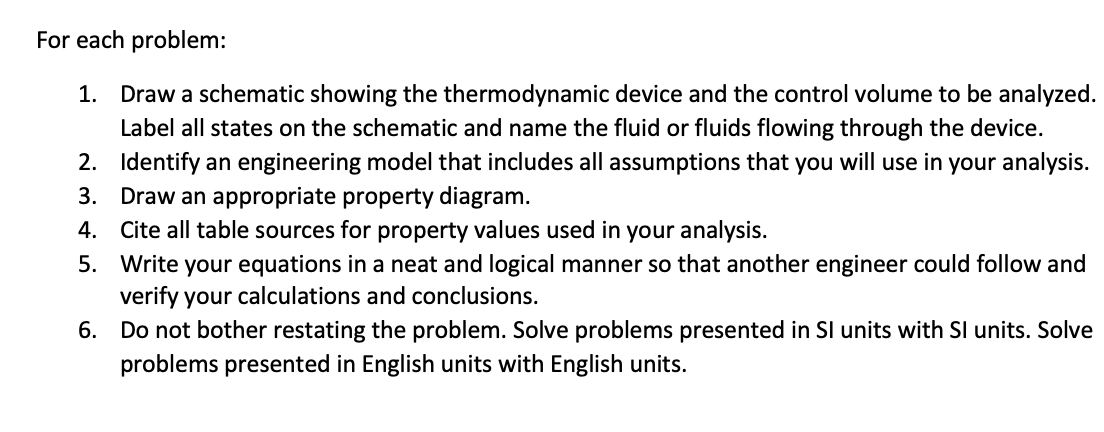 Solved For each problem: 1. Draw a schematic showing the | Chegg.com