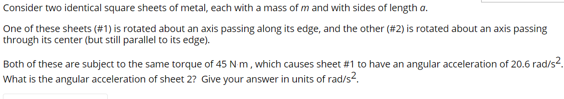 Solved Consider two identical square sheets of metal, each | Chegg.com