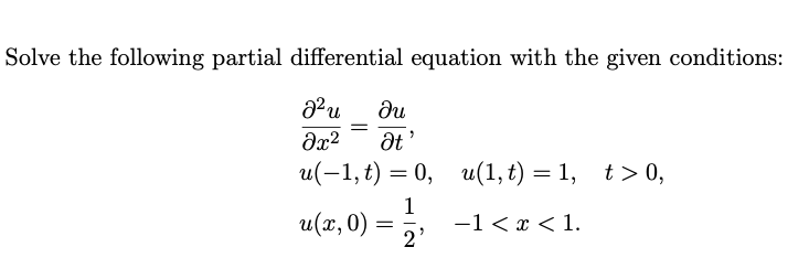 Solved Solve the following partial differential equation | Chegg.com