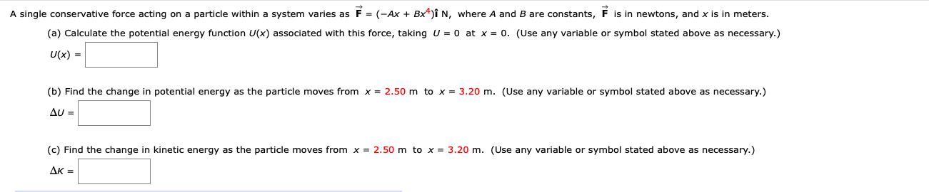 Solved A Single Conservative Force Acting On A Particle | Chegg.com