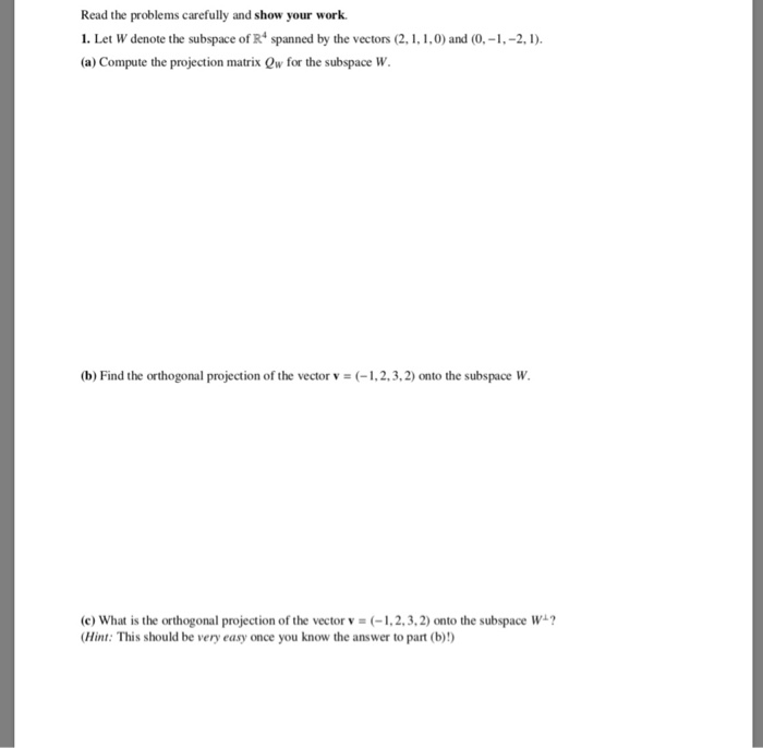 Solved Read the problems carefully and show your work 1. Let | Chegg.com