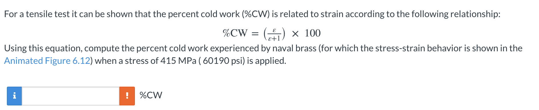 Solved = For a tensile test it can be shown that the percent | Chegg.com