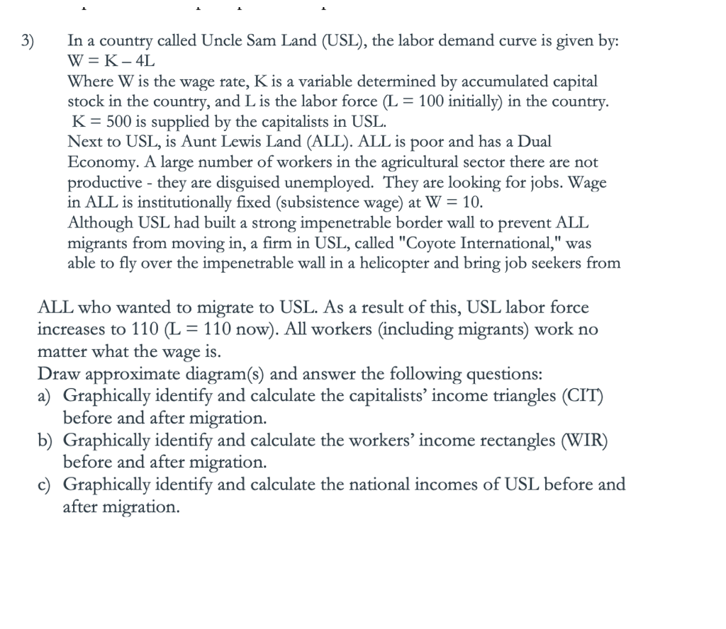 Solved 3) In a country called Uncle Sam Land (USL), the | Chegg.com