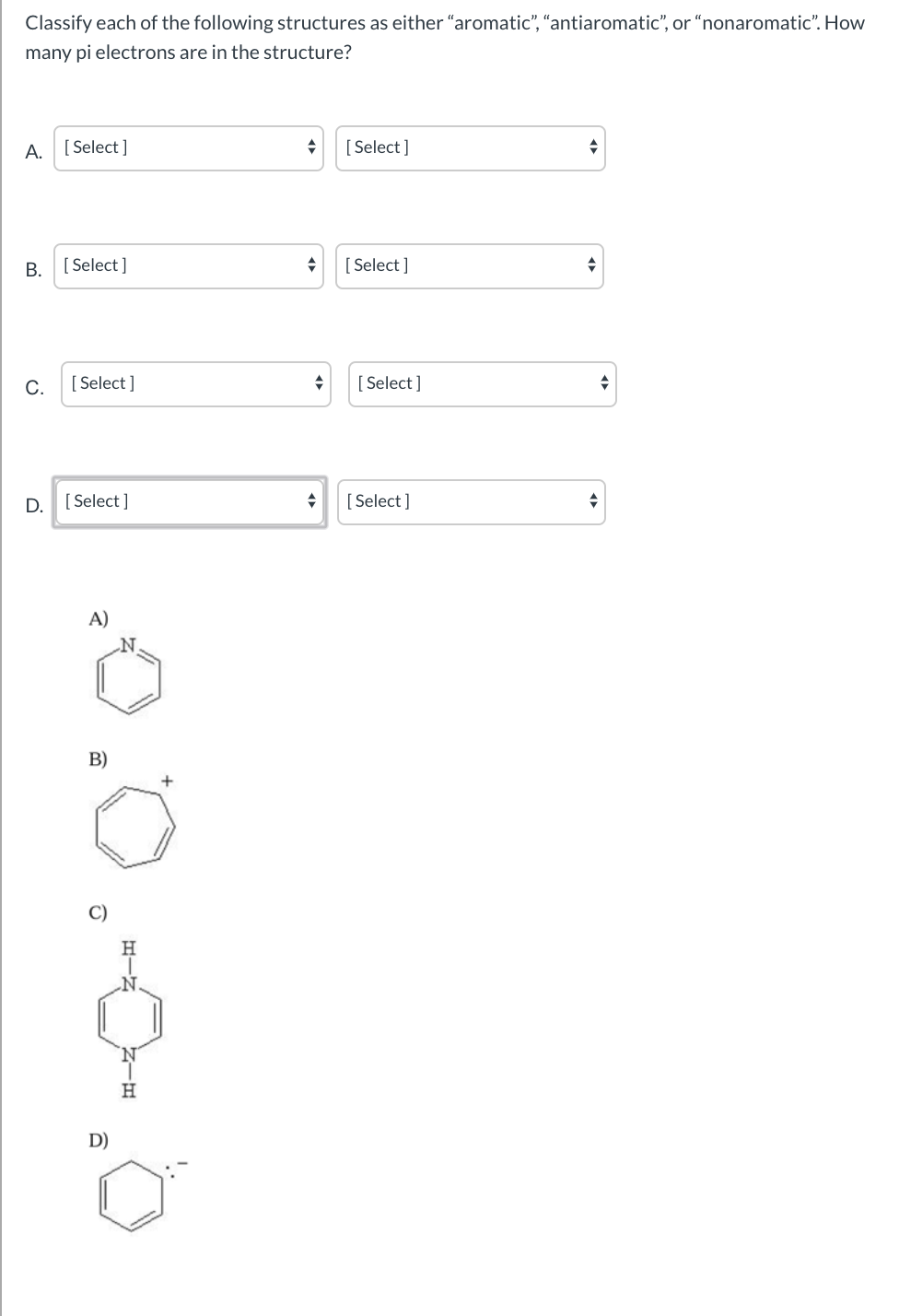 Solved Classify each of the following structures as either | Chegg.com