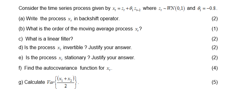 Solved Consider the time series process given by x, ==+0,--2 | Chegg.com