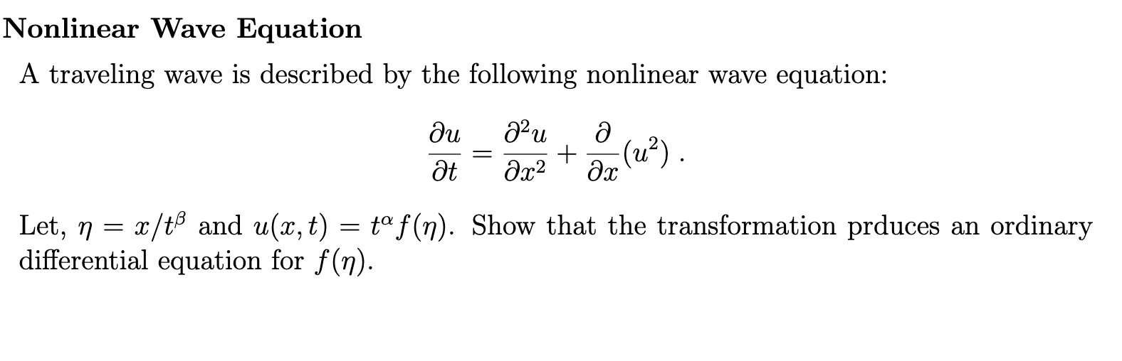 Solved Nonlinear Wave Equation A traveling wave is described | Chegg.com