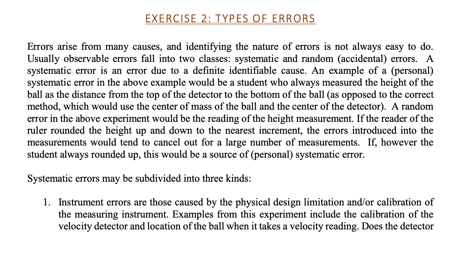 EXERCISE 2: TYPES OF ERRORS Errors arise from many | Chegg.com