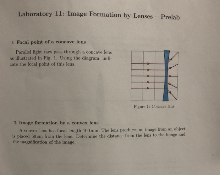 Solved Laboratory 11 Image Formation by Lenses Prelab 1