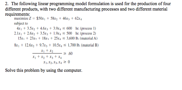 2. The following linear programming model formulation | Chegg.com