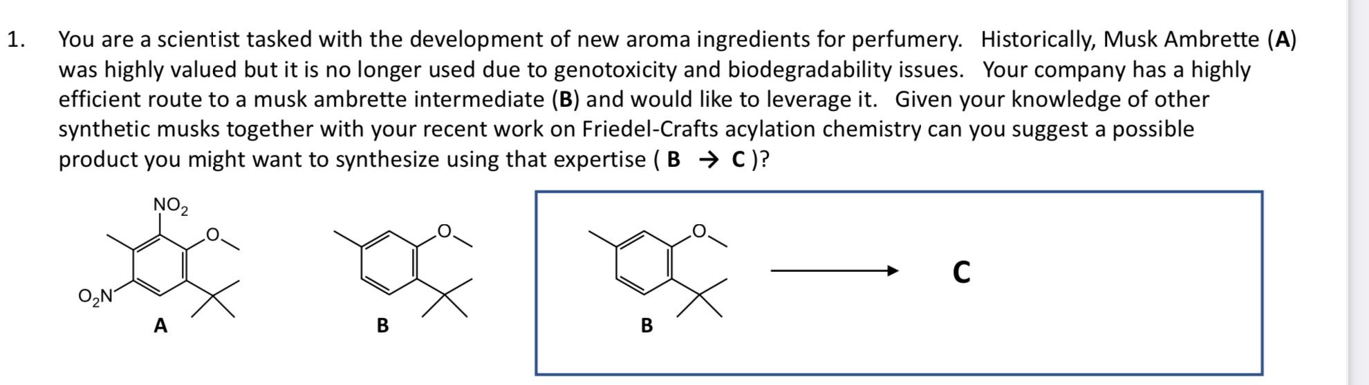 Solved 1. You are a scientist tasked with the development of | Chegg.com