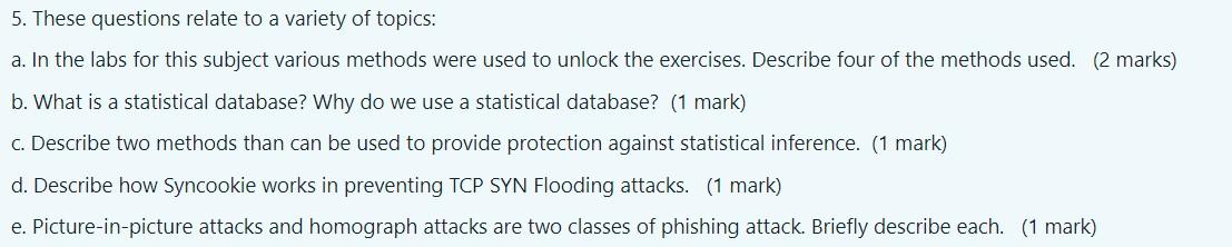 Solved 5. These questions relate to a variety of topics: a. | Chegg.com