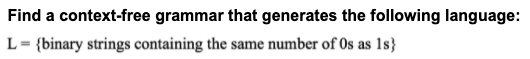 Solved Find a context-free grammar that generates the | Chegg.com