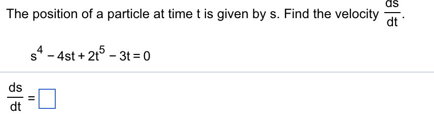Solved The position of a particle at time t is given by s. | Chegg.com