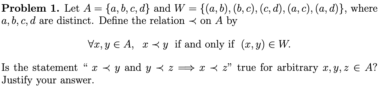 Solved Problem 1. Let A={a,b,c,d} and | Chegg.com