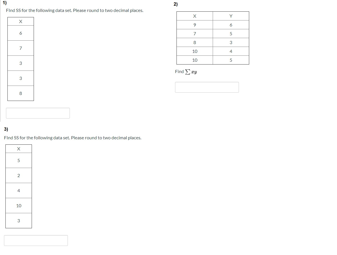 Solved 1) Find SS for the following data set. Please round | Chegg.com