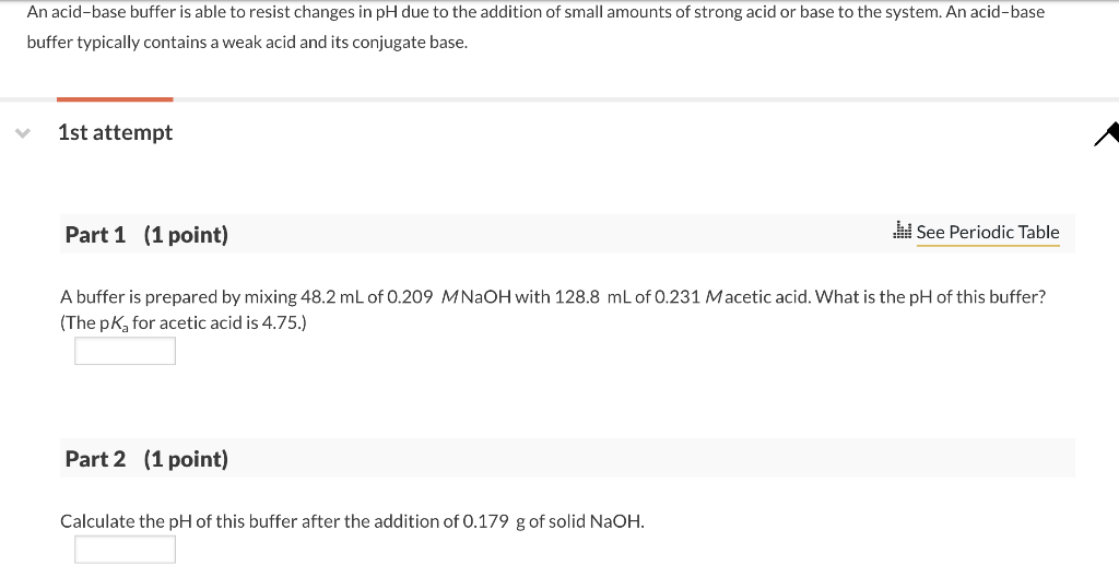 Solved An acid-base buffer is able to resist changes in pH | Chegg.com