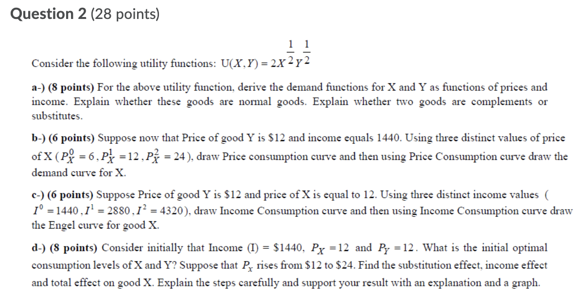 Solved Question 2 (28 points) = , 1 1 Consider the following | Chegg.com