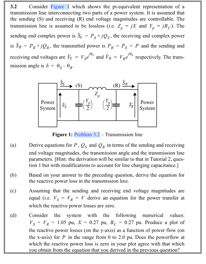 Solved 3.2 Consider Figure 1 which shows the piequivalent