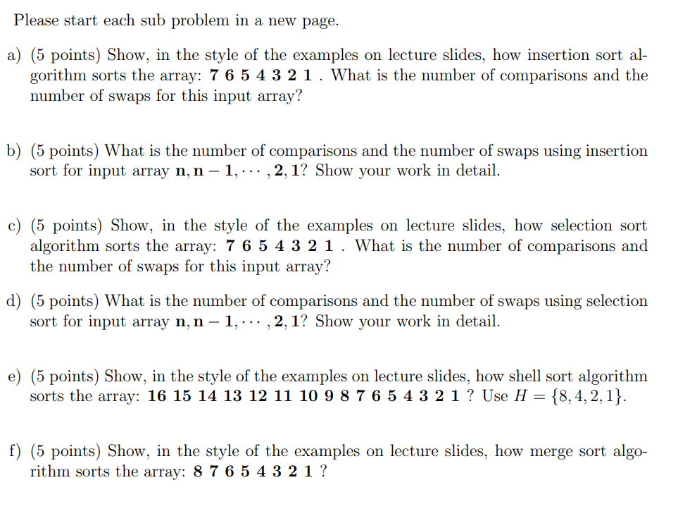 Solved Please start each sub problem in a new page. a) (5 | Chegg.com