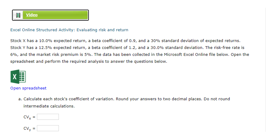 Solved Excel Online Structured Activity: Evaluating risk and | Chegg.com