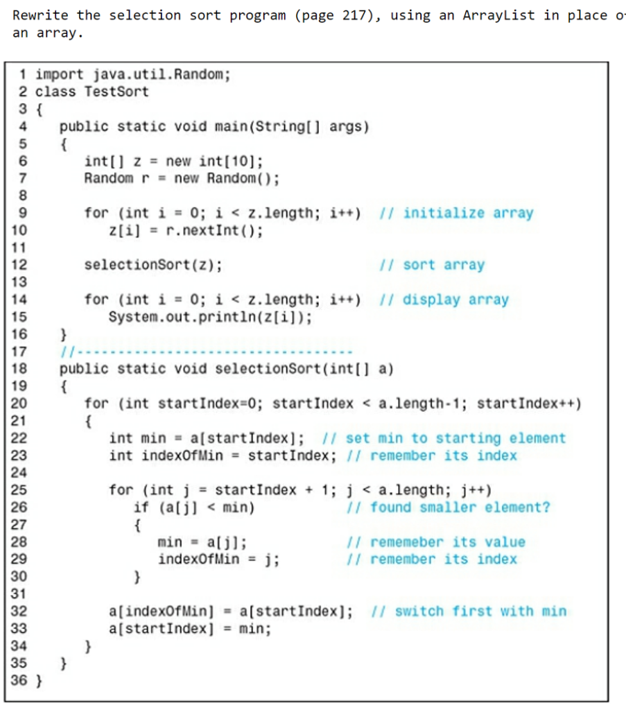 Rewrite the selection sort program (page 217), using | Chegg.com