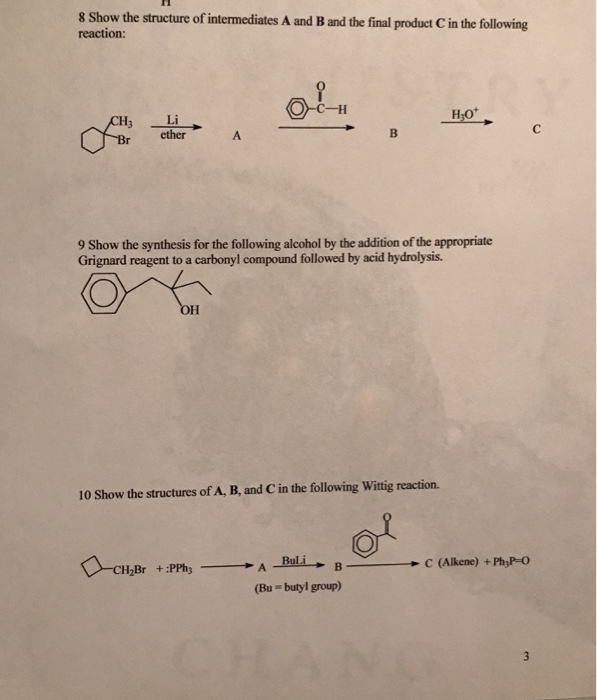 Solved Show the structure of intermediates A and B and the | Chegg.com