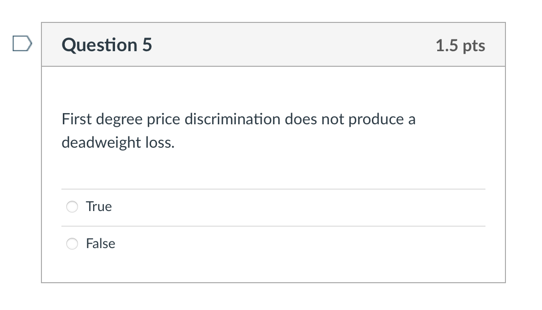 Solved First Degree Price Discrimination Does Not Produce A | Chegg.com