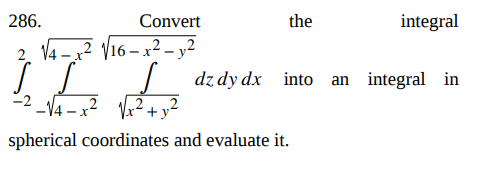 Solved 286. Convert the integral | Chegg.com