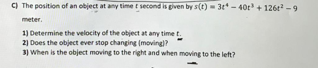 Solved C) The position of an object at any time t second is | Chegg.com