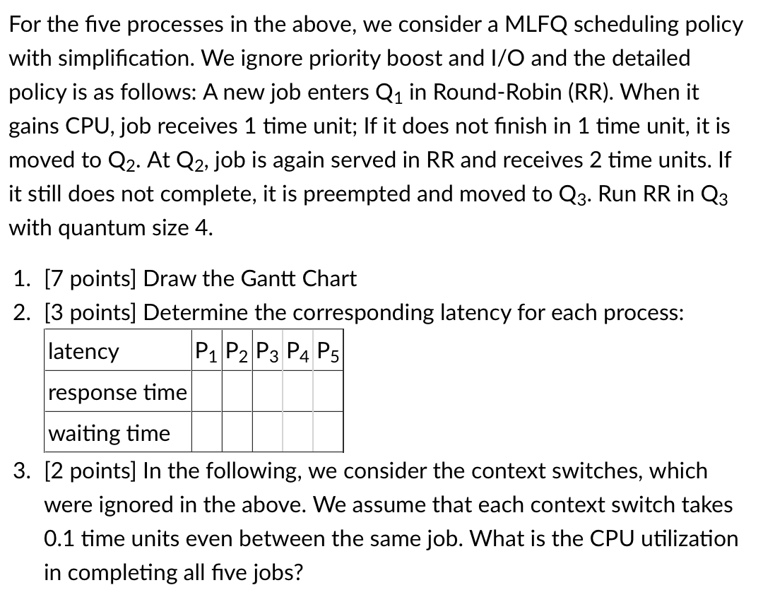 Solved We consider these five processes in the following | Chegg.com