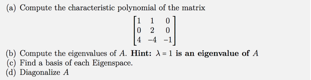 Solved (a) Compute the characteristic polynomial of the | Chegg.com