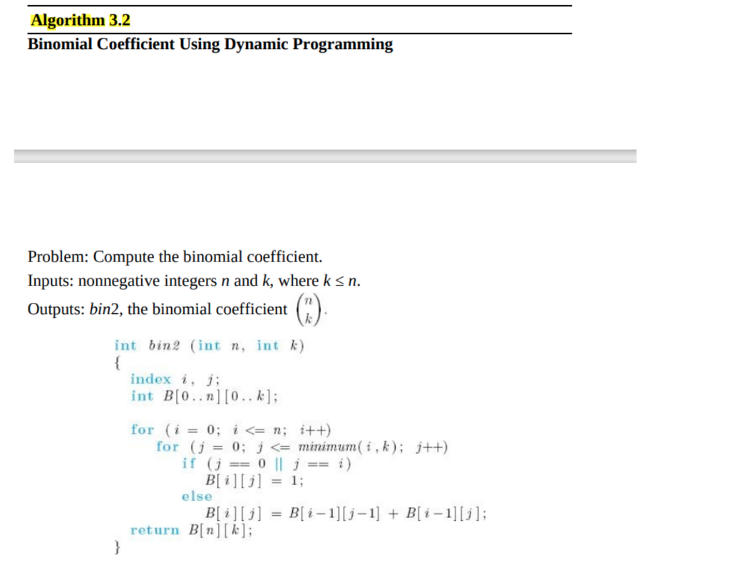 Solved Algorithm 3.1 Binomial Coefficient Using | Chegg.com