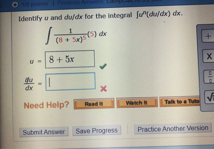 Solved Identify u and du/dx for the integral Ju