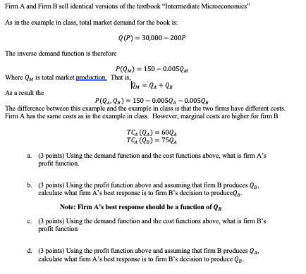 Solved Firm A And Firm B Sell Identical Versions Of The | Chegg.com