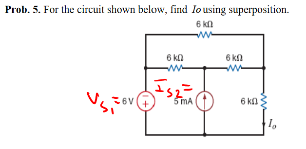 Solved Prob. 5. For the circuit shown below, find lo using | Chegg.com