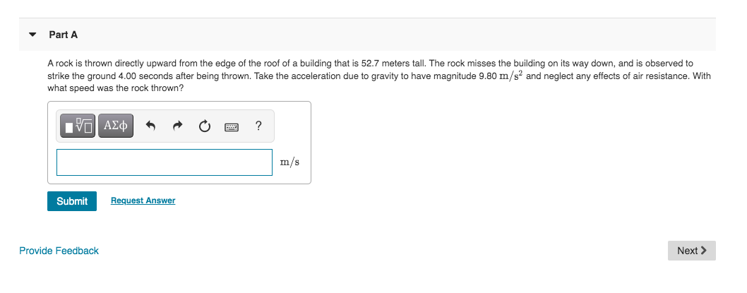 Solved Part A A rock is thrown directly upward from the edge | Chegg.com