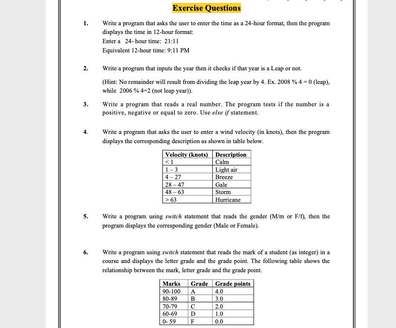 Solved 1. Exercise Questions Write a program that asks the | Chegg.com