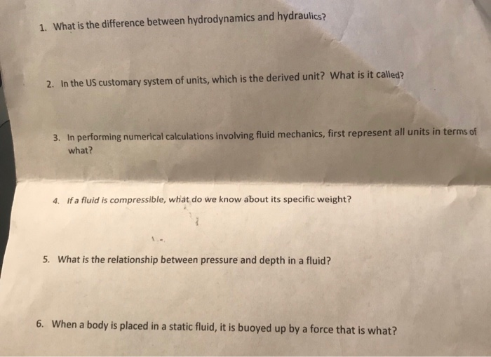 Solved 1. What is the difference between hydrodynamics and