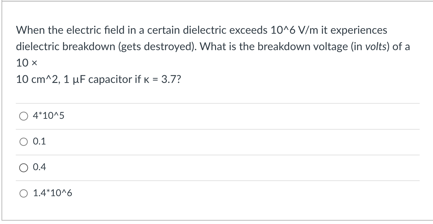 Solved When the electric field in a certain dielectric | Chegg.com