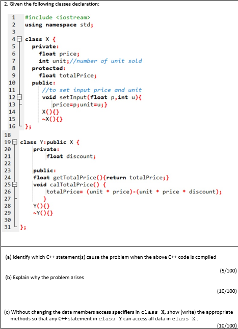 Solved 1 2 3 6 7 2. Given the following classes declaration: | Chegg.com