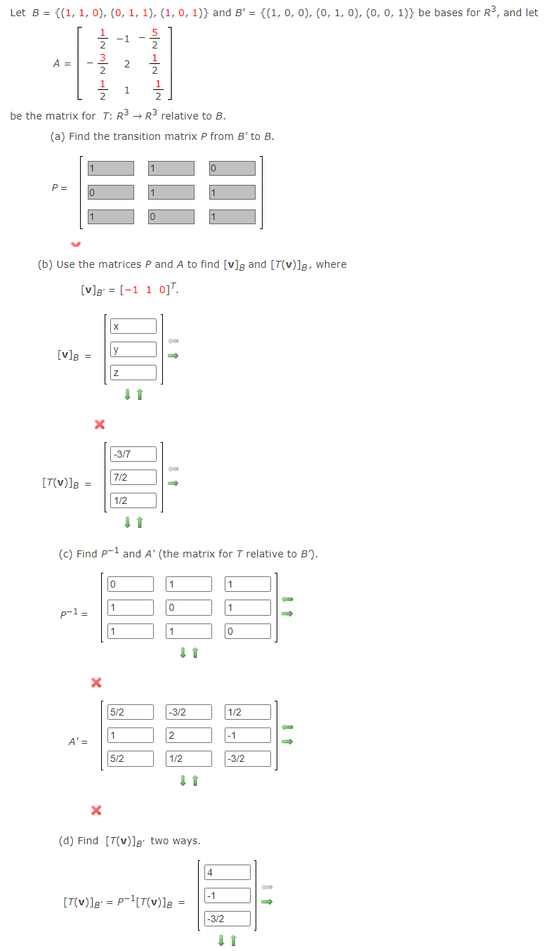 Solved Let B={(1,1,0),(0,1,1),(1,0,1)} And | Chegg.com