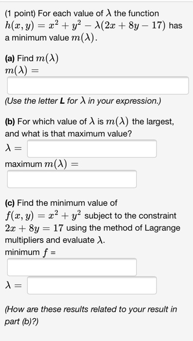 Solved (1 point) For each value of λ the function a minimum | Chegg.com