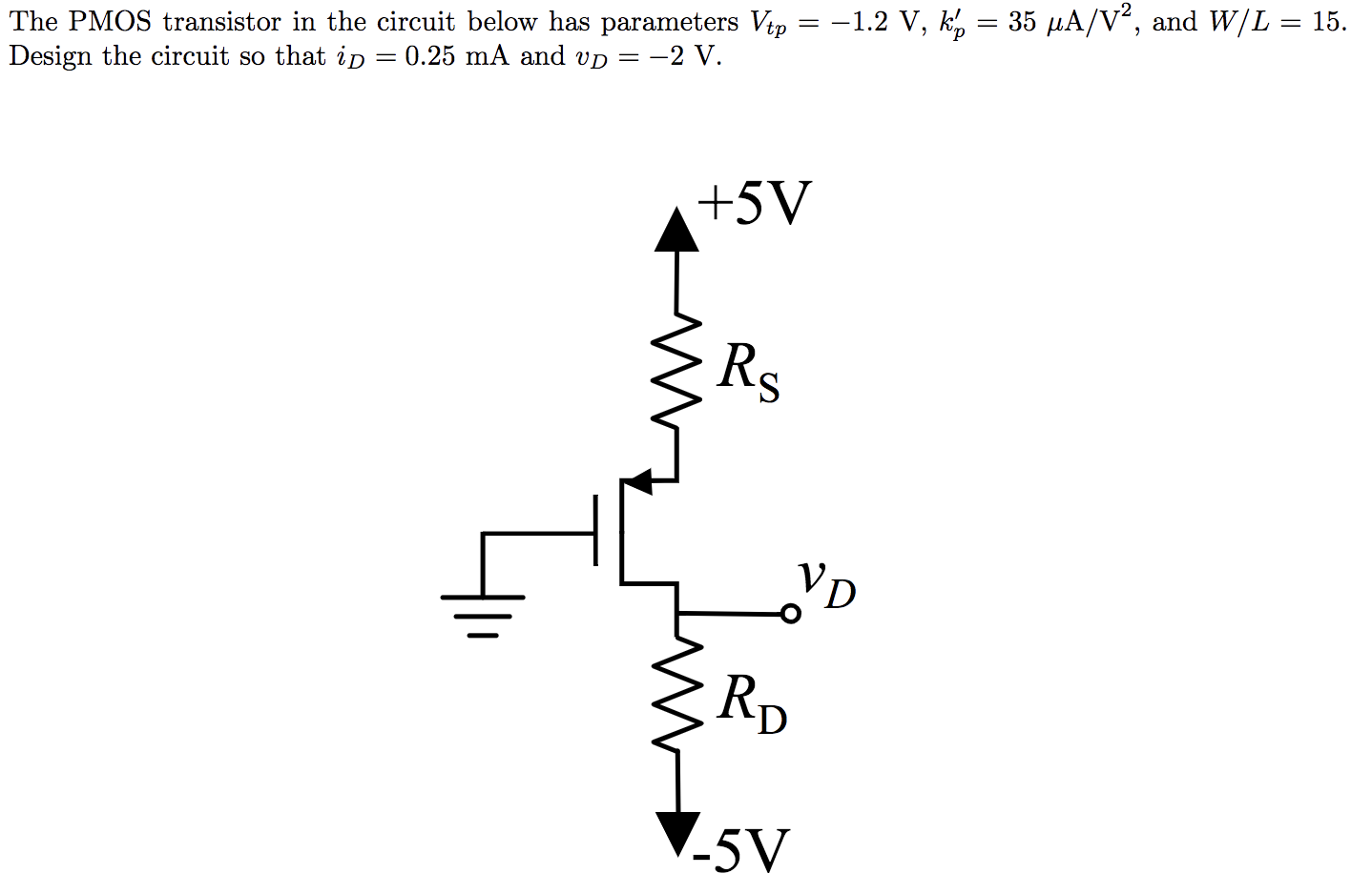 Solved = The PMOS transistor in the circuit below has | Chegg.com