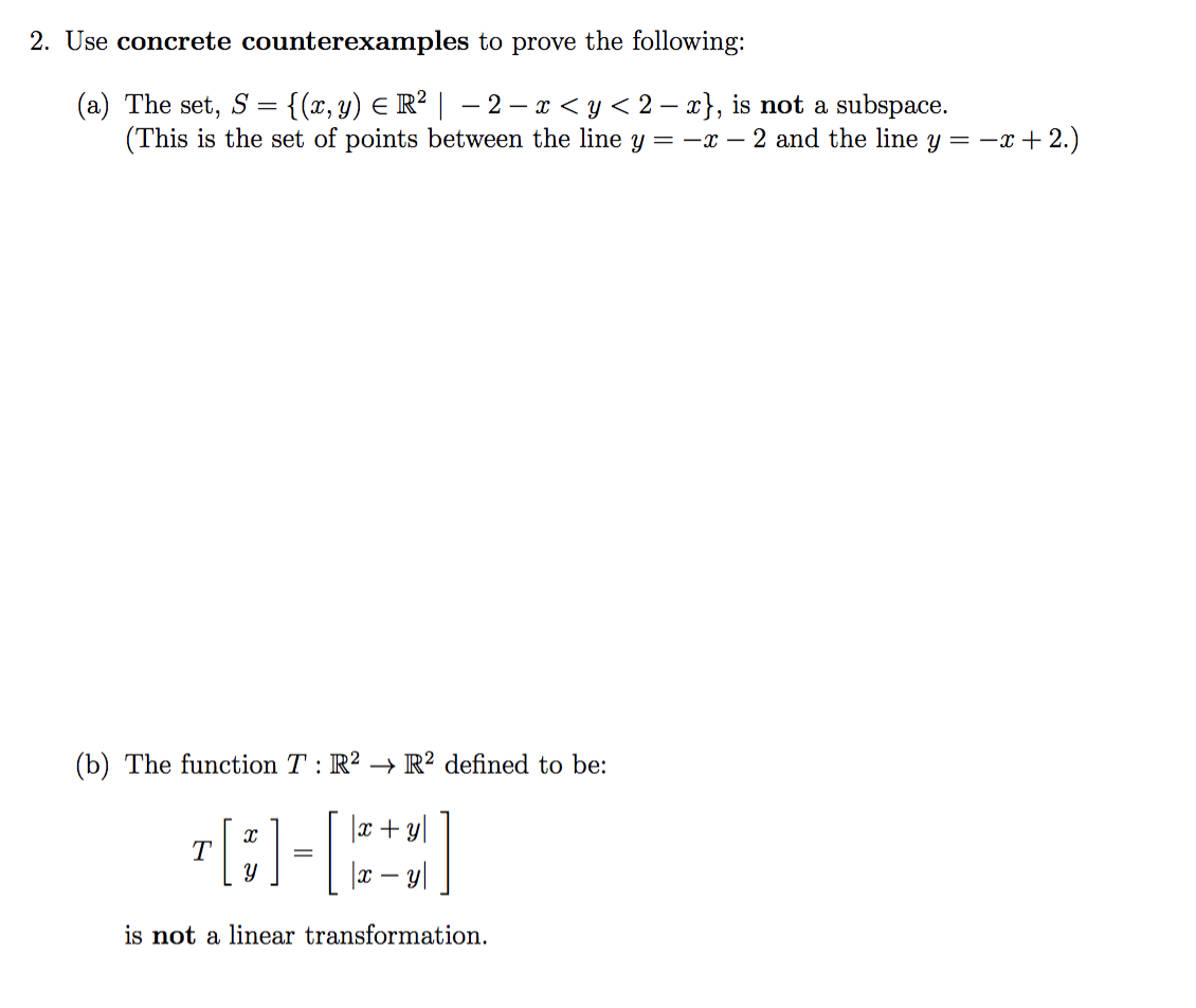 Solved 2. Use concrete counterexamples to prove the | Chegg.com