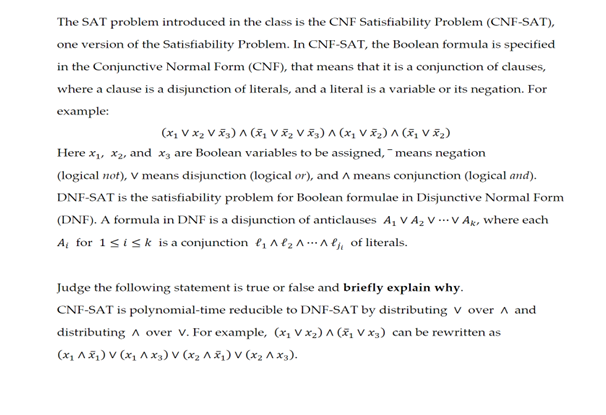 Solved The SAT problem introduced in the class is the CNF | Chegg.com
