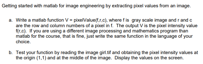 Solved Getting started with matlab for image engineering by | Chegg.com