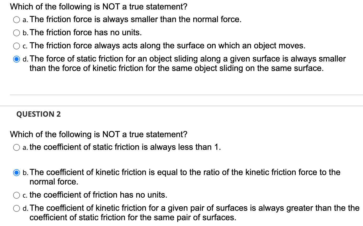 Solved Which of the following is NOT a true statement? | Chegg.com