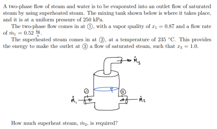 Solved A two-phase flow of steam and water is to be | Chegg.com