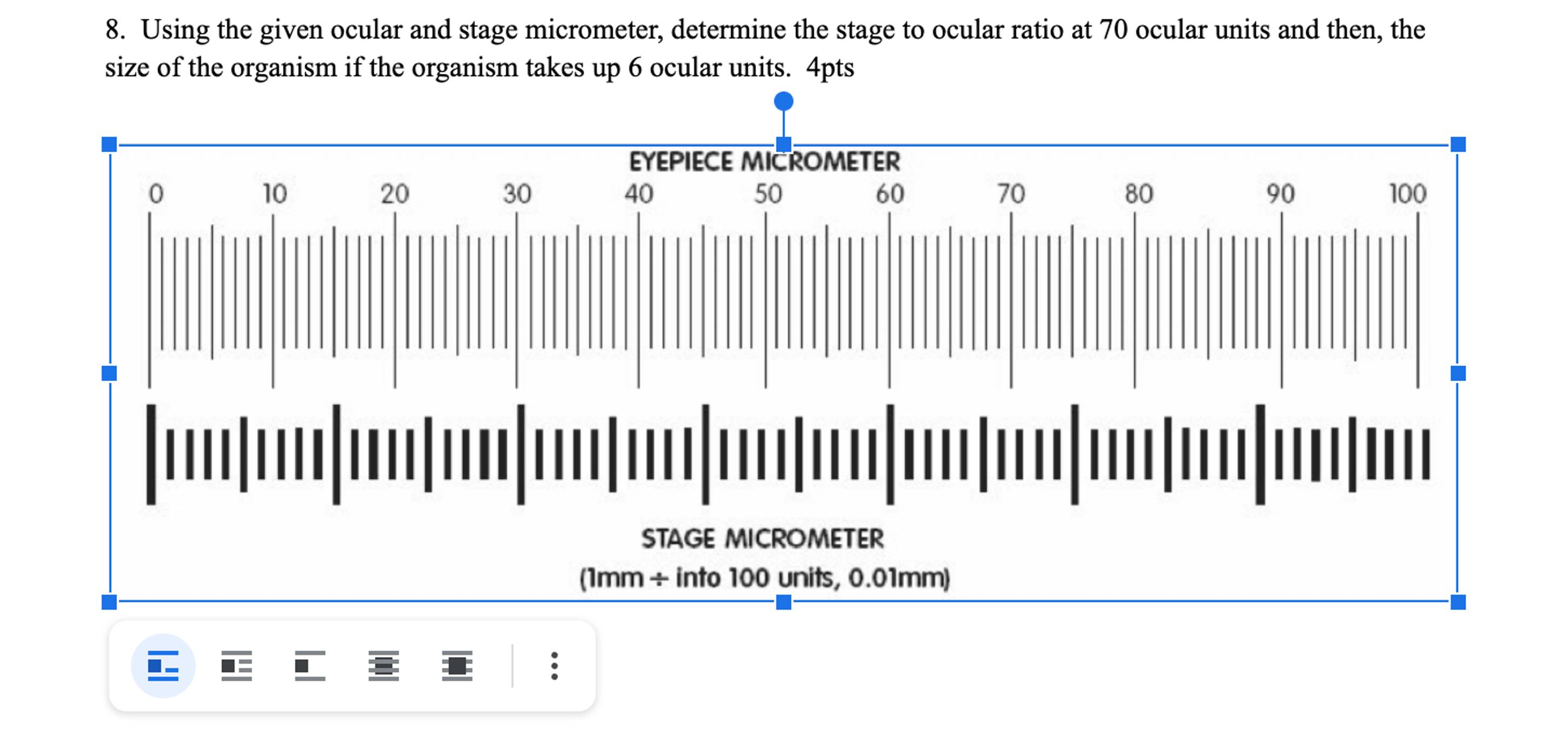 Solved Using the given ocular and stage micrometer,