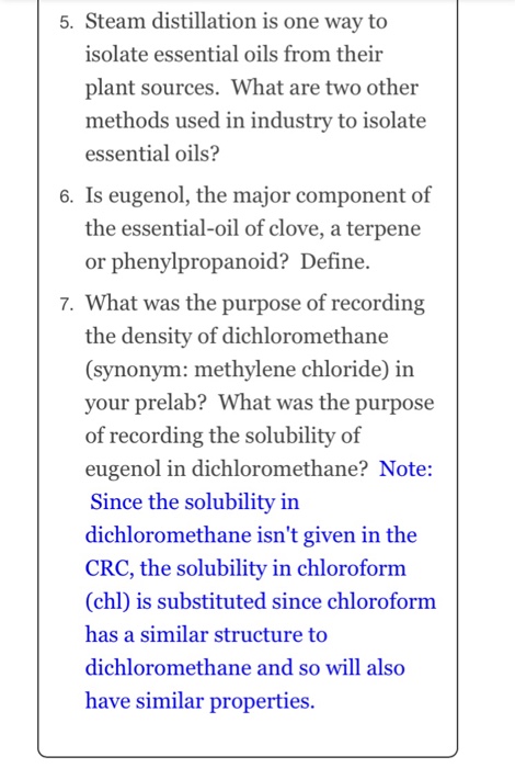 Solved Steam Distillation Is One Way To Isolate Essential | Chegg.com